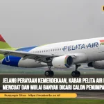 Jelang Perayaan Kemerdekaan, Kabar Pelita Air Diskon 45% Mencuat dan Mulai Banyak Dicari Calon Penumpang