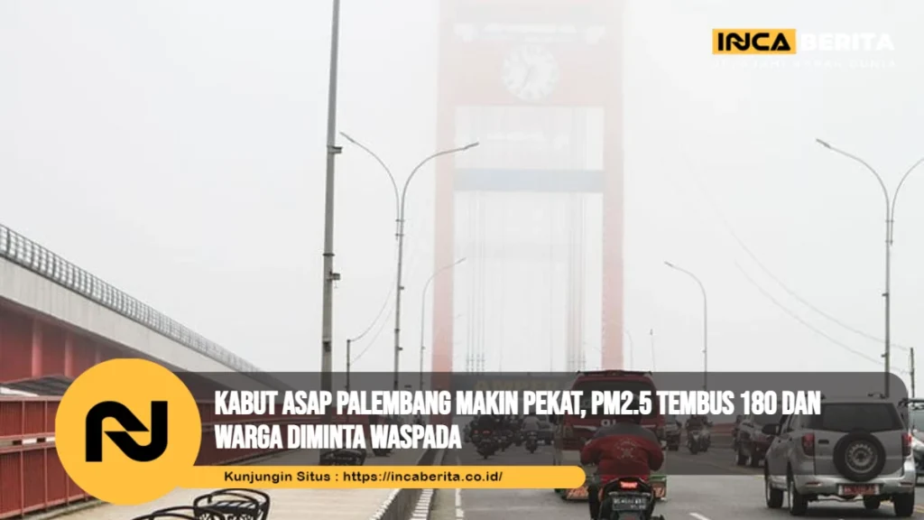 Kabut Asap Palembang