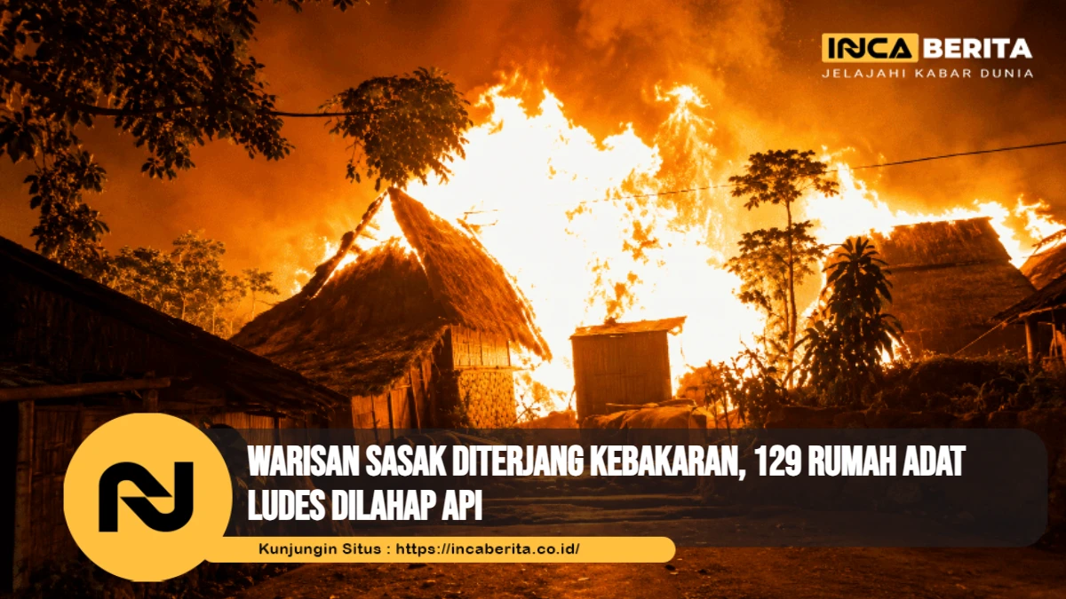 Kebakaran Desa Adat Sade