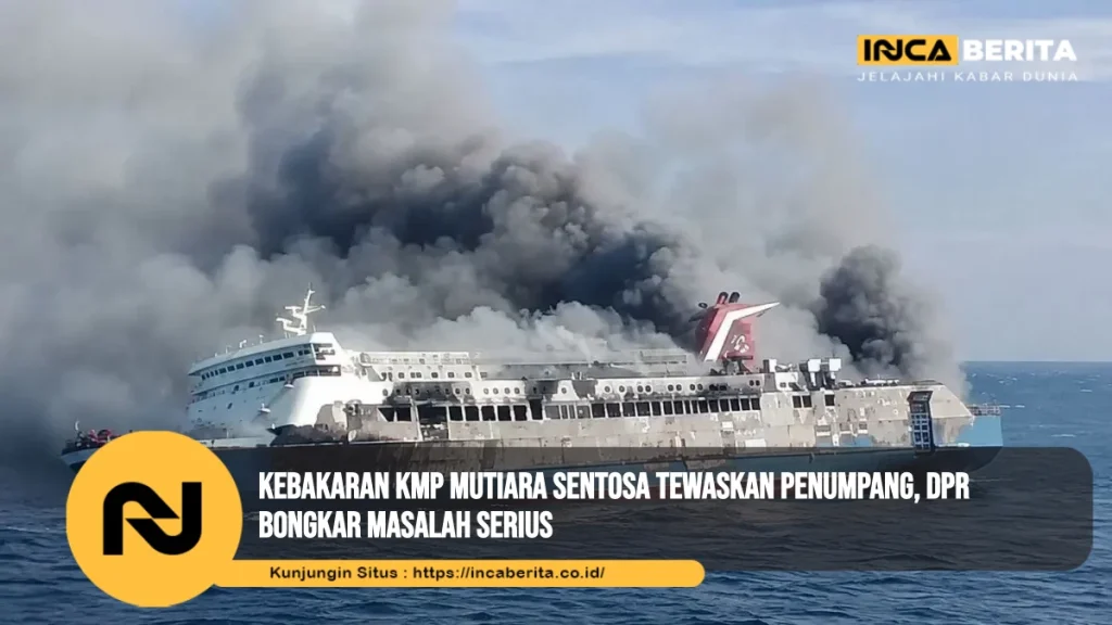 Kebakaran KMP Mutiara Sentosa